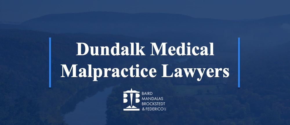 Medical Malpractice Lawyers | Dundalk