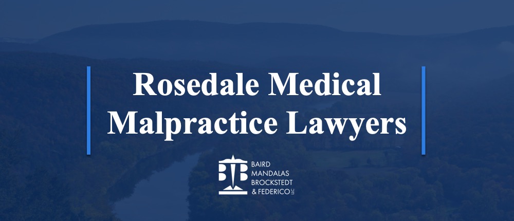 Medical Malpractice Lawyers | Rosedale