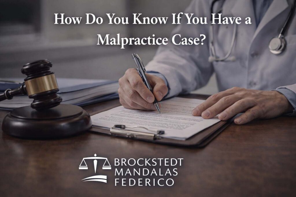 how do you know if you have a malpractice case
